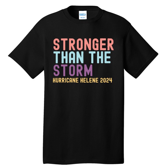 Hurricane Helene Stronger Than The Storm Tall T-Shirt