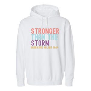 Hurricane Helene Stronger Than The Storm Garment-Dyed Fleece Hoodie