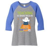 Happy Halloween School Teacher Teaching Trick Or Treat Cool Gift Women's Tri-Blend 3/4-Sleeve Raglan Shirt