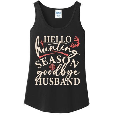 Hello Hunting Season Goodbye Husband Ladies Essential Tank