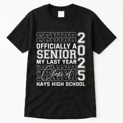 Hays High School A Senior Class Of 2025 Tall T-Shirt