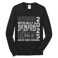 Hays High School A Senior Class Of 2025 Tall Long Sleeve T-Shirt