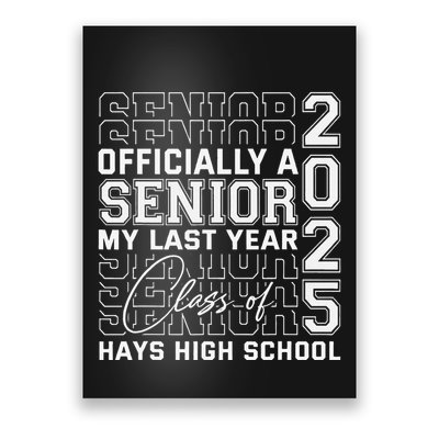 Hays High School A Senior Class Of 2025 Poster