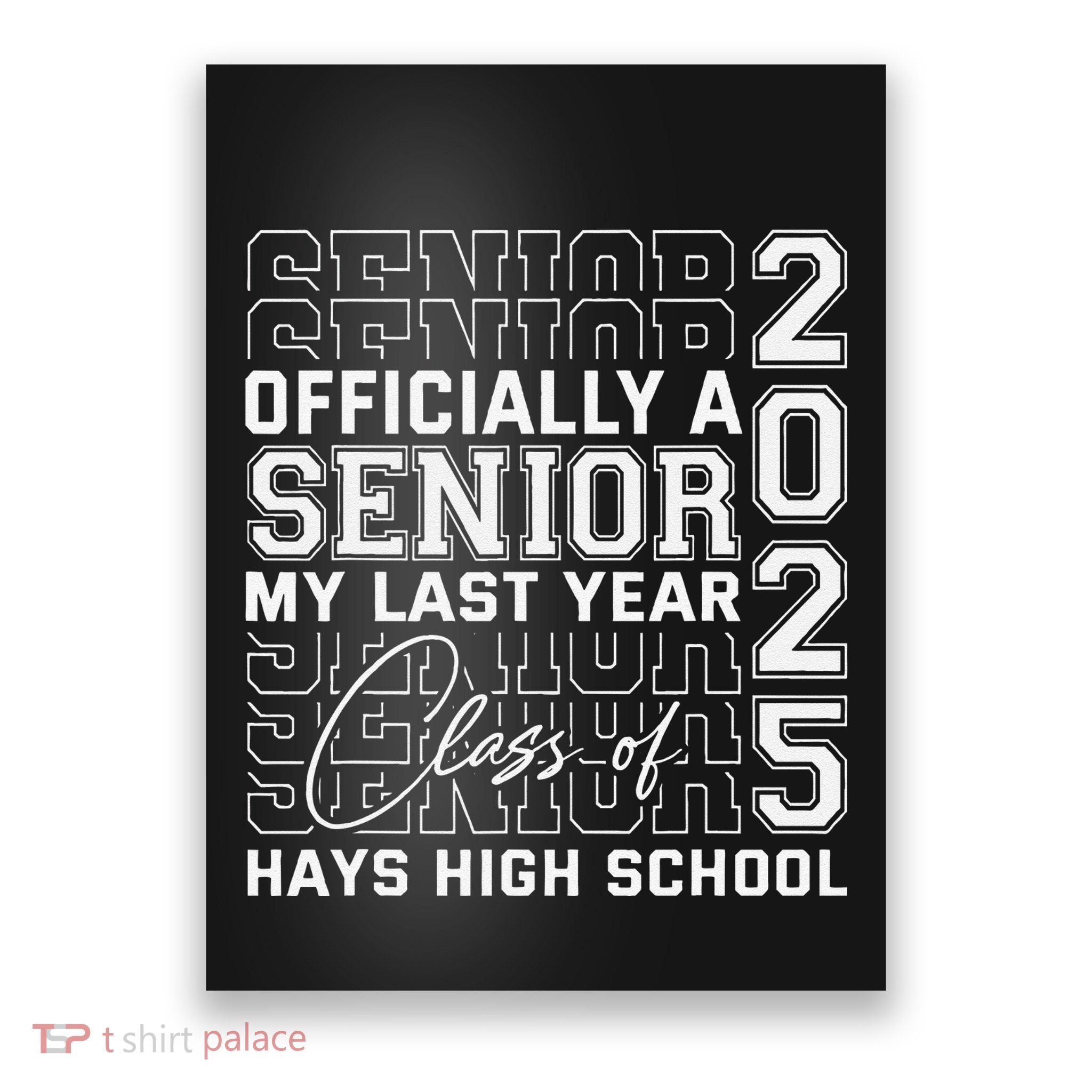 Hays High School A Senior Class Of 2025 Poster
