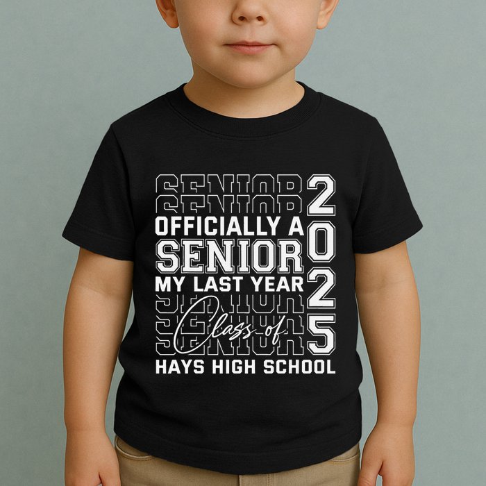 Hays High School A Senior Class Of 2025 Toddler T-Shirt