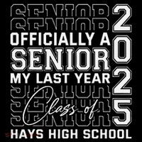 Hays High School A Senior Class Of 2025 Toddler T-Shirt