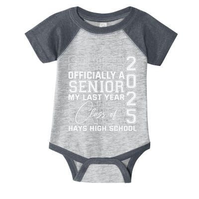 Hays High School A Senior Class Of 2025 Infant Baby Jersey Bodysuit
