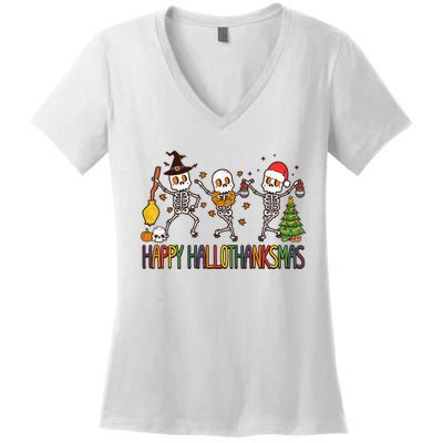 Happy Hallothanksmas Skeleton Halloween Thanksgiving Xmas Women's V-Neck T-Shirt