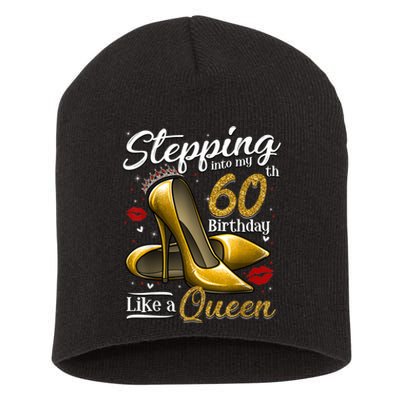 High Heels Stepping Into My 60th Birthday 60 and Fabulous Short Acrylic Beanie