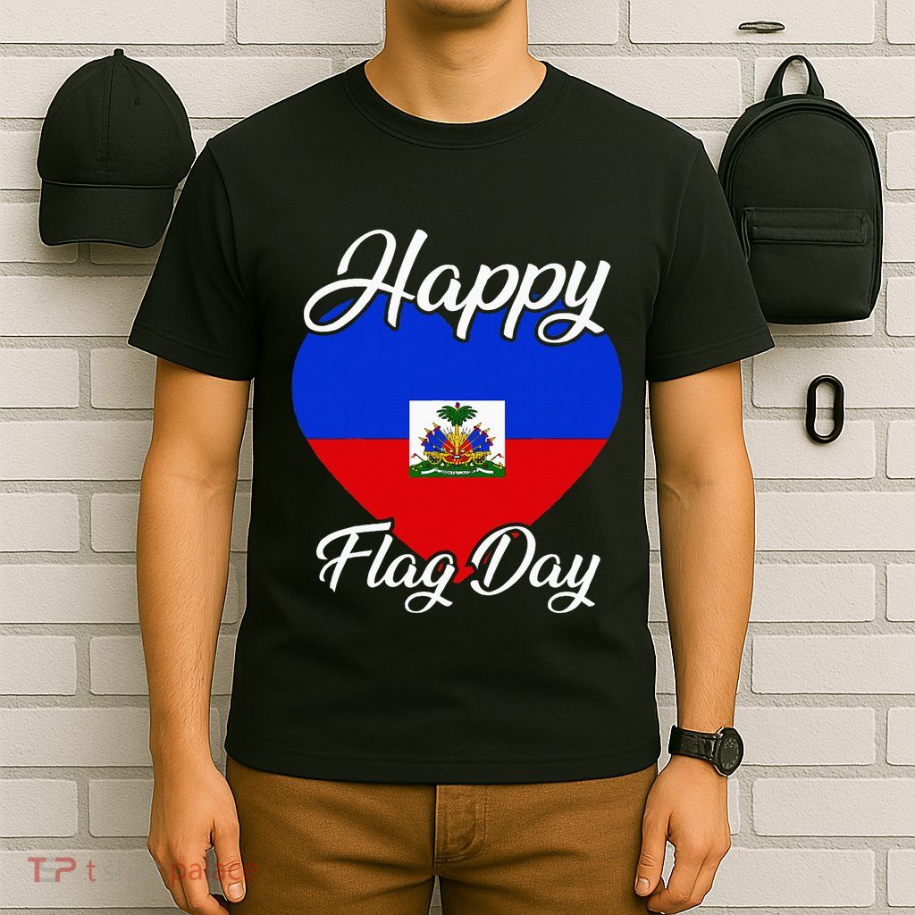 Haiti Heritage Since 1804 Proud Zoe Happy Haitian Flag Day T-Shirt