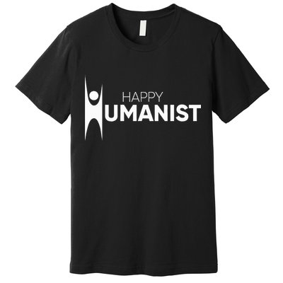 Happy Humanist Symbol Atheist Atheism Secular Premium T-Shirt