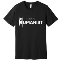 Happy Humanist Symbol Atheist Atheism Secular Premium T-Shirt