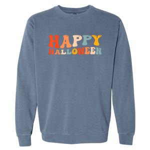 Happy Halloween Spooky Celebration Trick Or Treat Garment-Dyed Sweatshirt