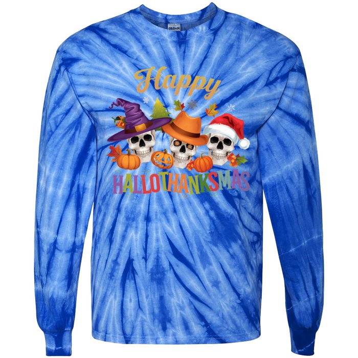 Happy Hallothanksmas Skull Halloween Thanksgiving Xmas Funny Gift Tie-Dye Long Sleeve Shirt