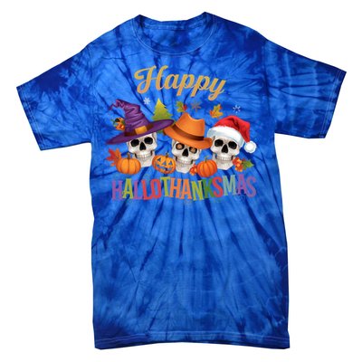 Happy Hallothanksmas Skull Halloween Thanksgiving Xmas Funny Gift Tie-Dye T-Shirt