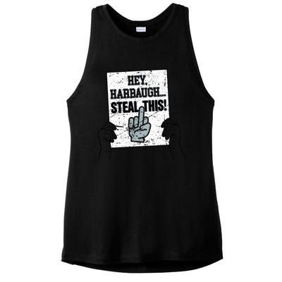 hey harbaugh steal this  Ladies PosiCharge Tri-Blend Wicking Tank