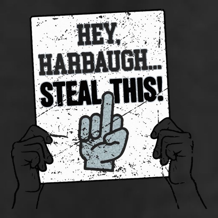 hey harbaugh steal this  25L Jumbo Tote
