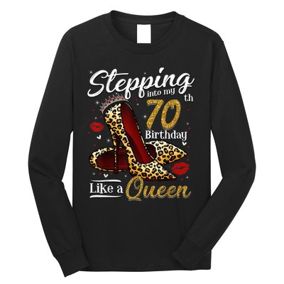 High Heels Stepping Into My 70th Birthday 70 and Fabulous Long Sleeve Shirt