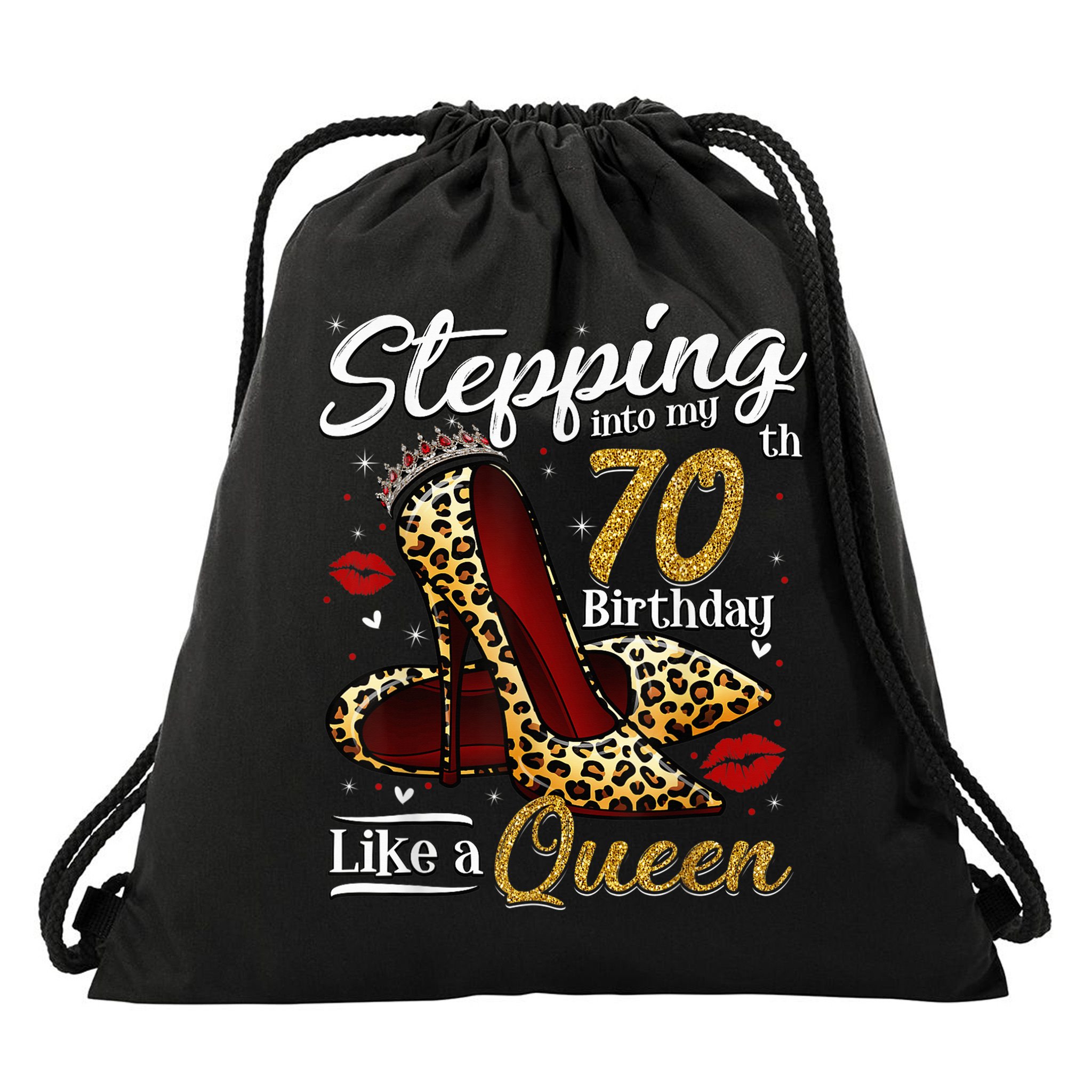 High Heels Stepping Into My 70th Birthday 70 and Fabulous Drawstring Bag