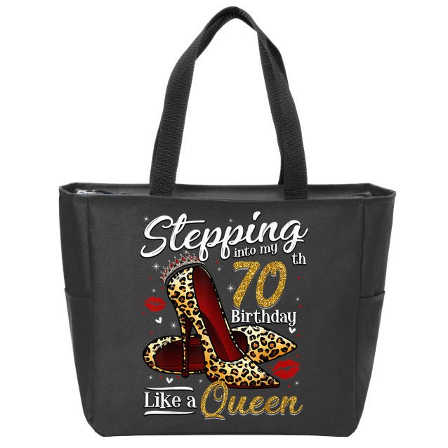 High Heels Stepping Into My 70th Birthday 70 and Fabulous Zip Tote Bag