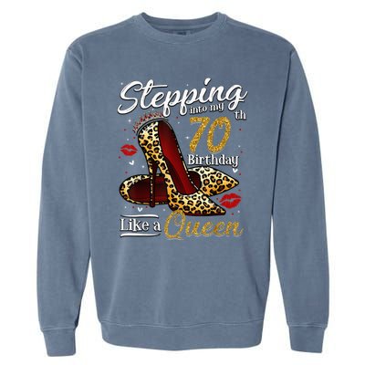 High Heels Stepping Into My 70th Birthday 70 and Fabulous Garment-Dyed Sweatshirt