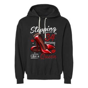 High Heels Stepping Into My 34th Birthday 34 And Fabulous Garment-Dyed Fleece Hoodie