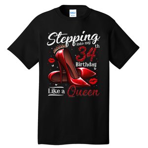 High Heels Stepping Into My 34th Birthday 34 And Fabulous Tall T-Shirt