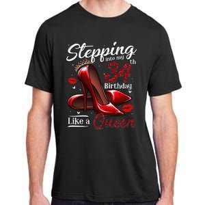 High Heels Stepping Into My 34th Birthday 34 And Fabulous Adult ChromaSoft Performance T-Shirt