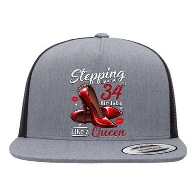 High Heels Stepping Into My 34th Birthday 34 And Fabulous Flat Bill Trucker Hat