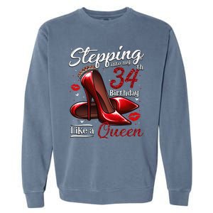 High Heels Stepping Into My 34th Birthday 34 And Fabulous Garment-Dyed Sweatshirt