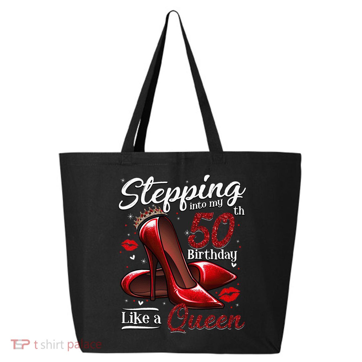 High Heels Stepping Into My 50th Birthday 50 And Fabulous 25L Jumbo Tote