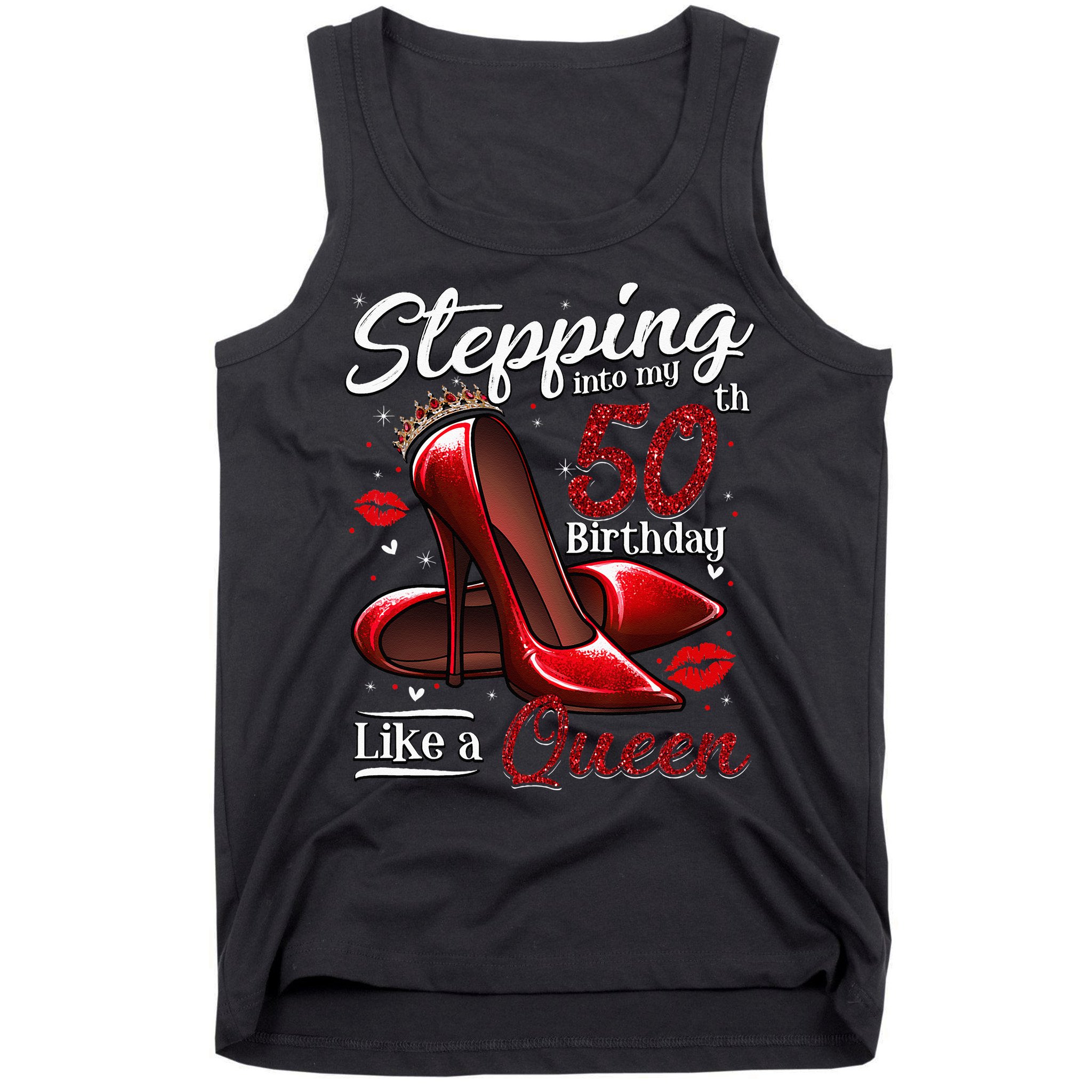 High Heels Stepping Into My 50th Birthday 50 And Fabulous Tank Top