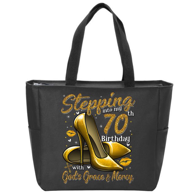 High Heels Stepping Into My 70th Birthday 70 And Fabulous Zip Tote Bag