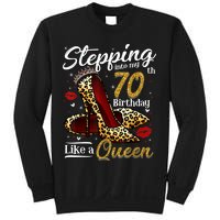High Heels Stepping Into My 70th Birthday 70 and Fabulous Sweatshirt
