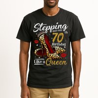 High Heels Stepping Into My 70th Birthday 70 and Fabulous Tall T-Shirt