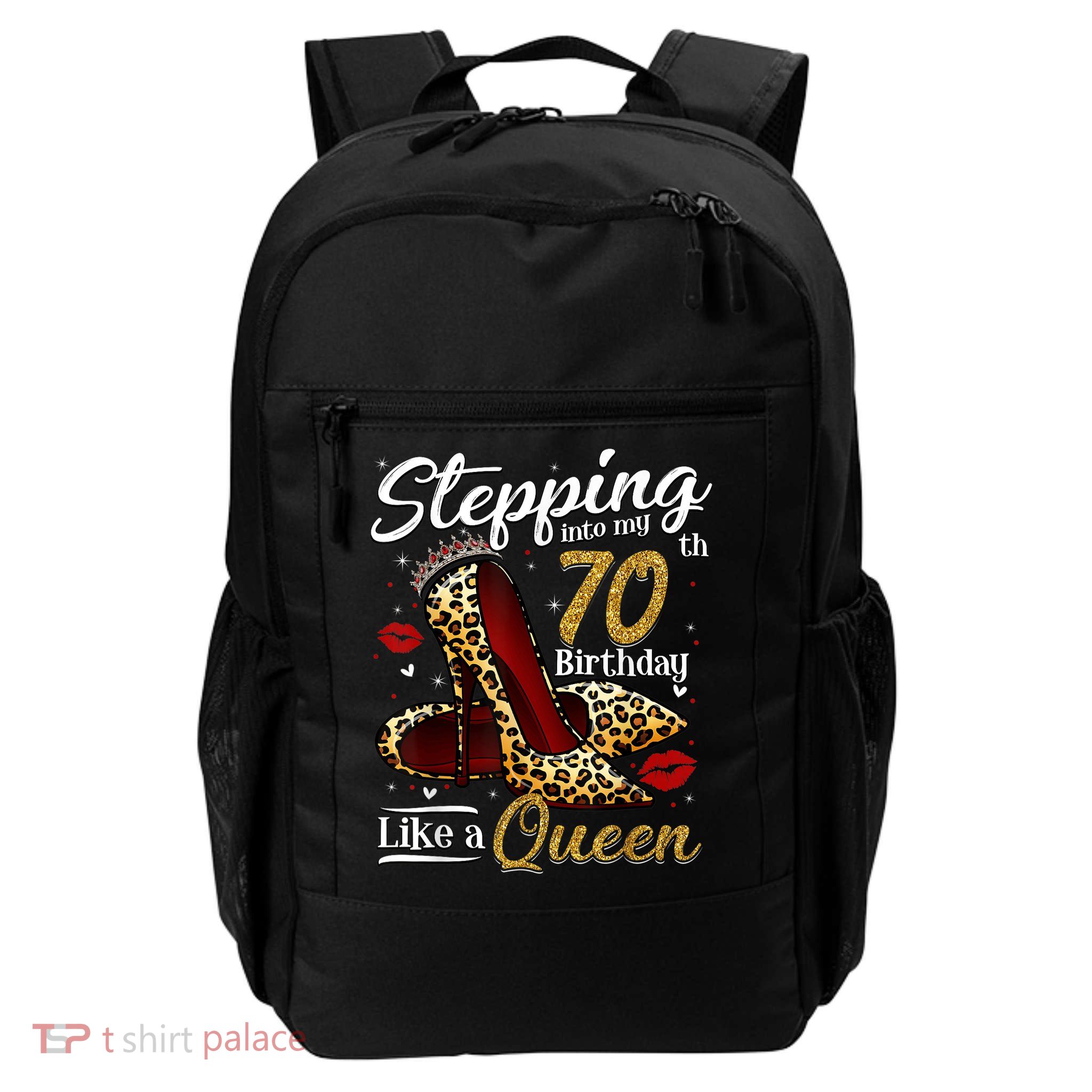 High Heels Stepping Into My 70th Birthday 70 and Fabulous Backpack