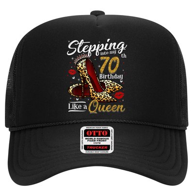 High Heels Stepping Into My 70th Birthday 70 and Fabulous Trucker Hat