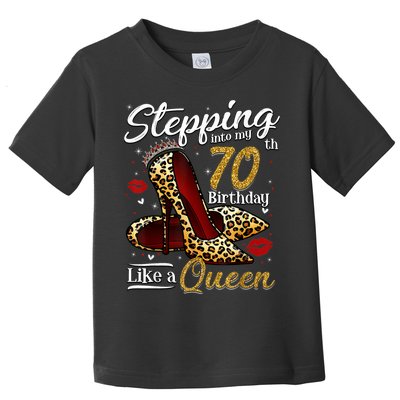 High Heels Stepping Into My 70th Birthday 70 and Fabulous Toddler T-Shirt