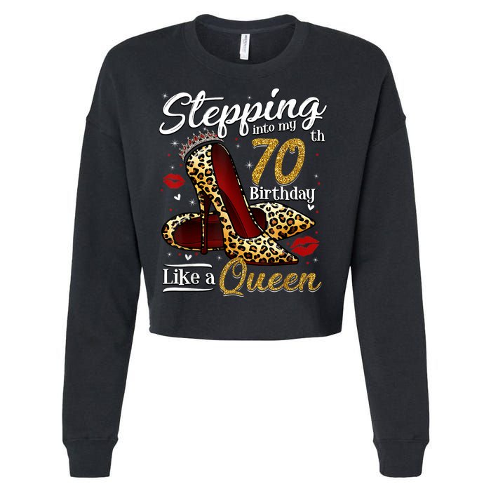 High Heels Stepping Into My 70th Birthday 70 and Fabulous Cropped Pullover Crew