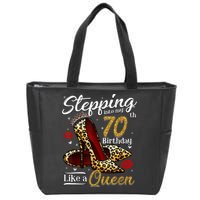 High Heels Stepping Into My 70th Birthday 70 and Fabulous Zip Tote Bag
