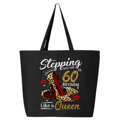 High Heels Stepping Into My 60th Birthday 60 And Fabulous 25L Jumbo Tote