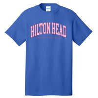 Hilton Head Sc South Carolina Retro Tall T-Shirt