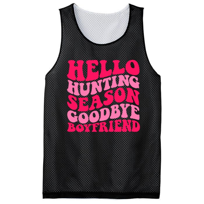 Hello Hunting Season Goodbye Boyfriend Mesh Reversible Basketball Jersey Tank