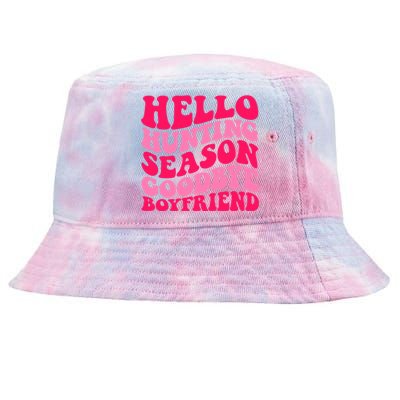 Hello Hunting Season Goodbye Boyfriend Tie-Dyed Bucket Hat