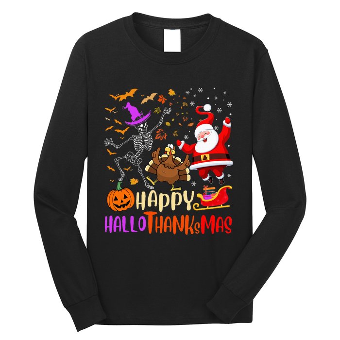 Happy Hallothanksmas Skeleton Pumpkin Turkey Santa Dancing Long Sleeve Shirt