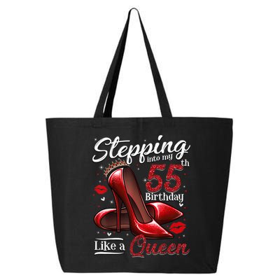 High Heels Stepping Into My 55th Birthday 55 and Fabulous 25L Jumbo Tote