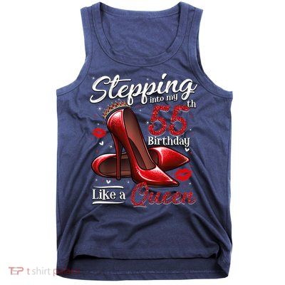 High Heels Stepping Into My 55th Birthday 55 and Fabulous Tank Top