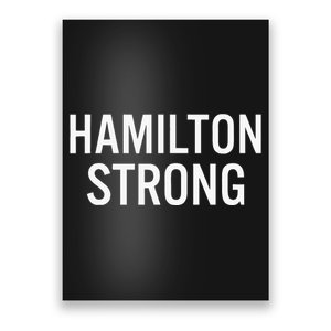 Hamilton High School Strong Poster