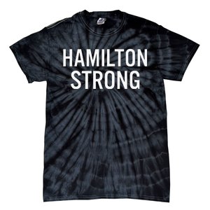 Hamilton High School Strong Tie-Dye T-Shirt