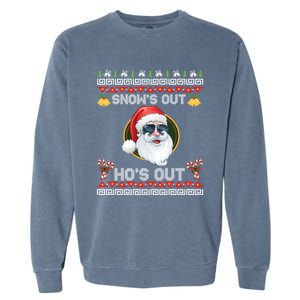 Ho Ho Snows Out Hos Out Ugly Style Christmas Santa Cute Gift Garment-Dyed Sweatshirt